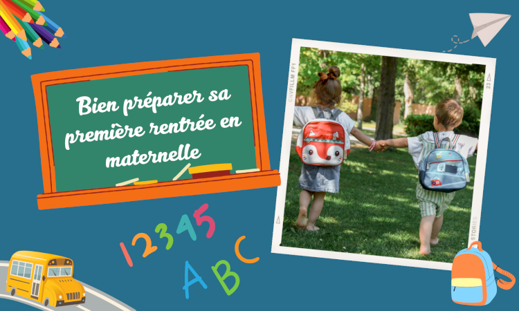 Comment bien préparer sa première rentrée en maternelle ?