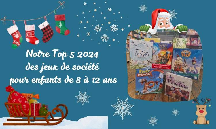 Notre sélection 2024 des jeux de société à glisser sous le sapin des 8-12 ans