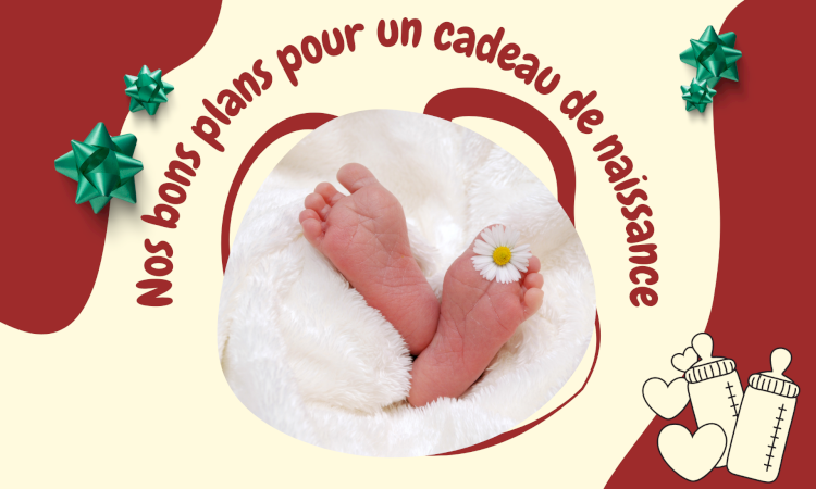 Nos idées soldes pour des cadeaux de naissance