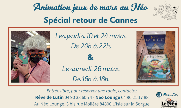 Animations jeux de société au Néo Lounge : Retour de Cannes