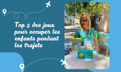 Top 5 des jeux pour occuper les enfants pendant les trajets Top 5 des jeux pour occuper les enfants pendant les trajets