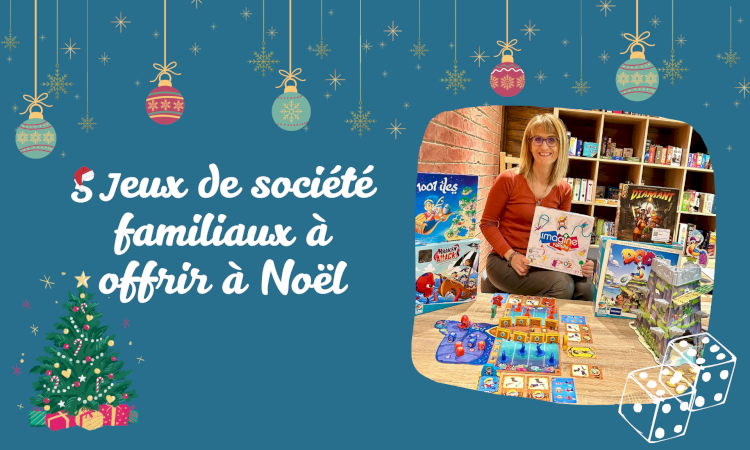 5 jeux de société en famille à offrir à Noël
