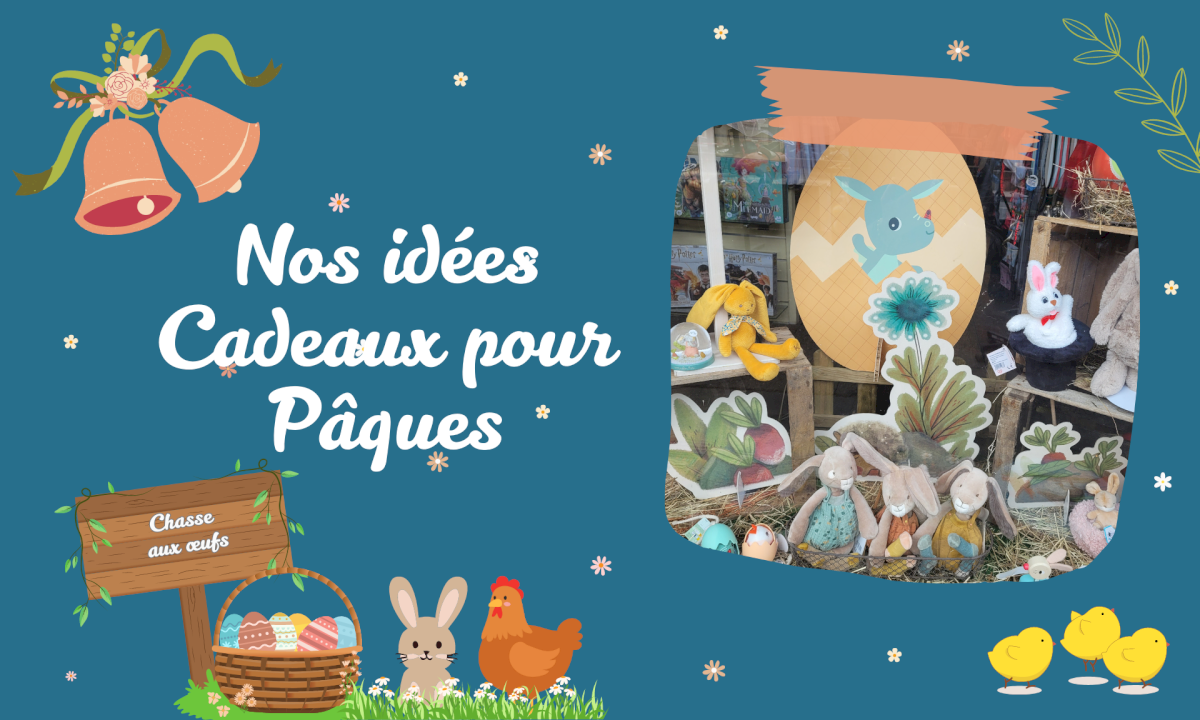 Nos idées cadeaux à offrir aux enfants pour Pâques