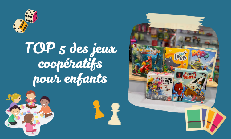 Notre TOP 5 des jeux coopératifs pour les enfants