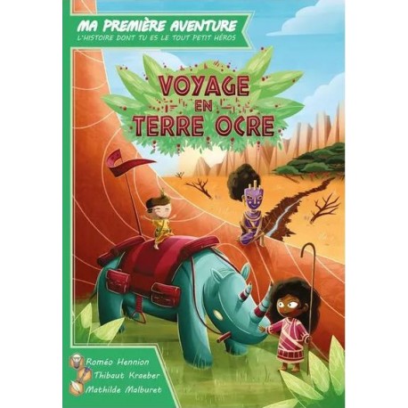 Livre Ma 1ère Aventure : Voyage en Terre Ocre