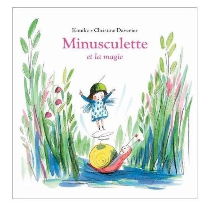 Livre Minusculette et la magie