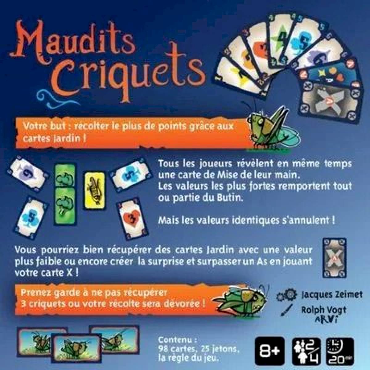 Maudits Criquets