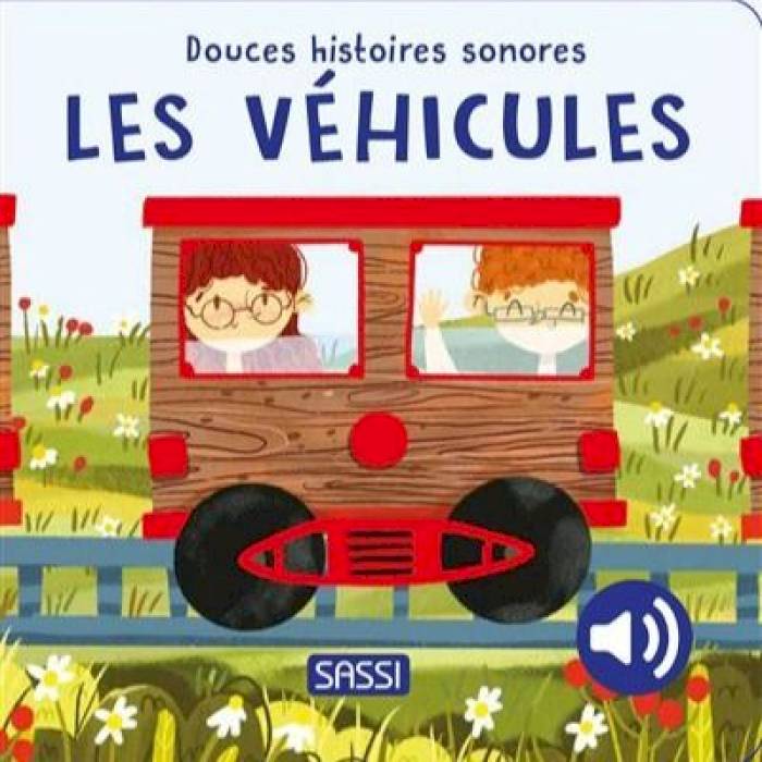 Les véhicules - Douces histoires sonores