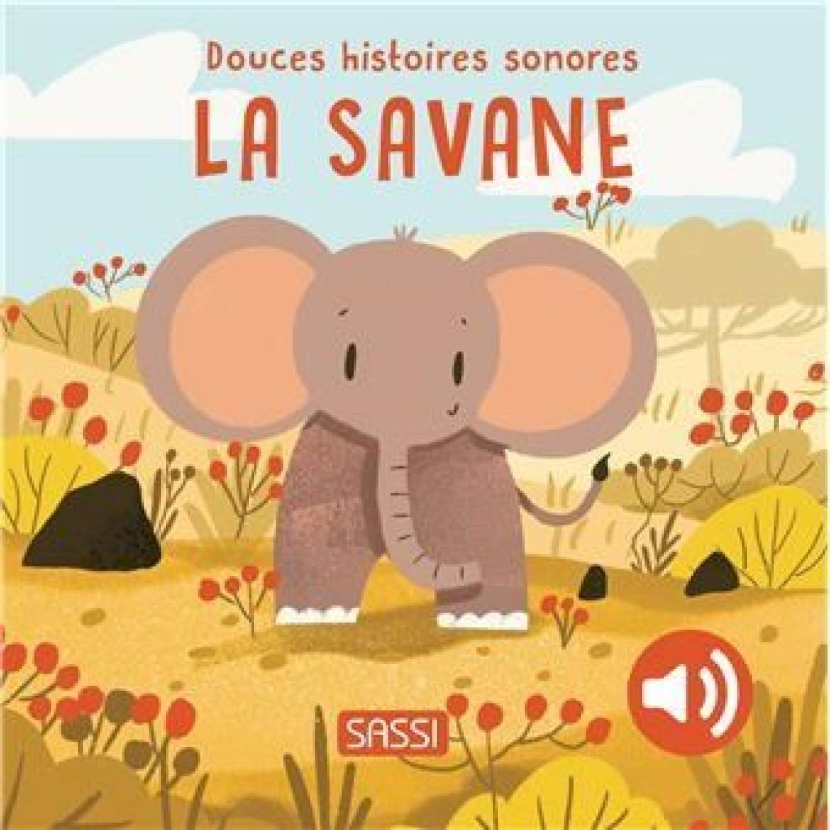 La Savane - Douces histoires sonores