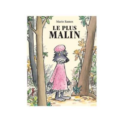 Livre Loup C'est moi le plus malin