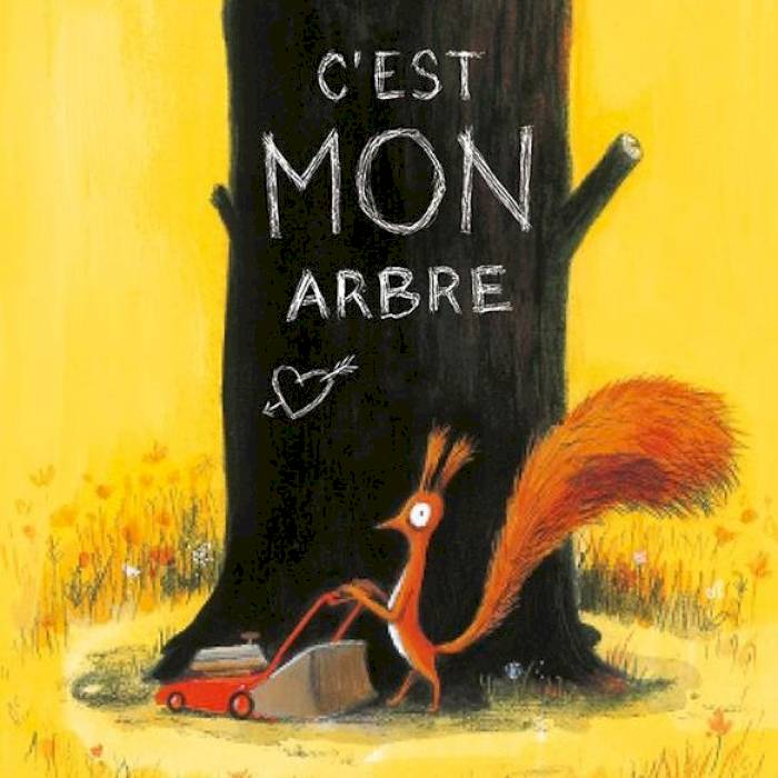 Livre C'est mon arbre - Ecole des Loisirs Livre C'est mon arbre - Ecole des Loisirs